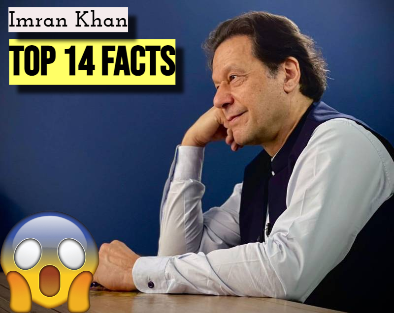 Top 14 Most Amazing Facts About Imran Khan